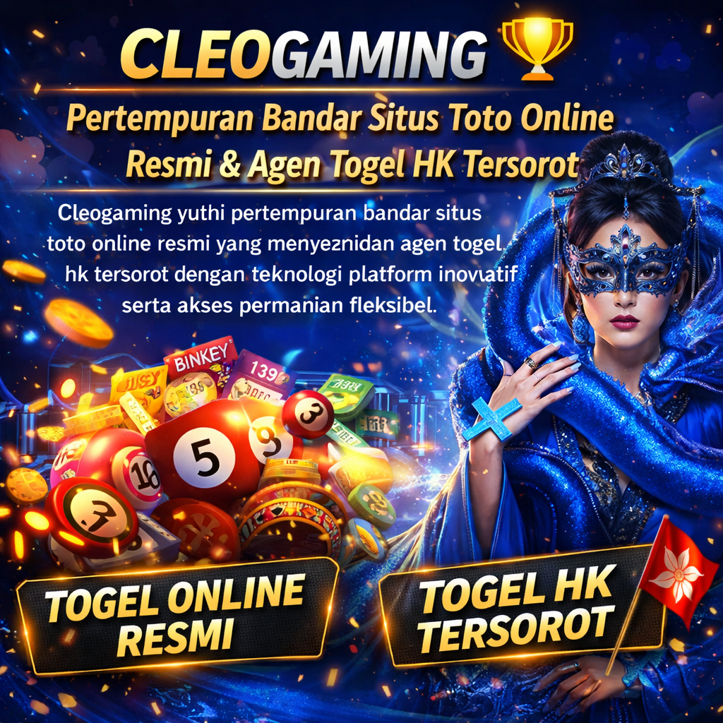 Cleogaming yaitu pertempuran bandar situs toto online resmi yang menyediakan agen togel hk tersorot dengan teknologi platform inovatif serta akses permainan fleksibel.